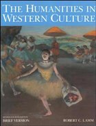 Humanities in Western Culture, Brief Revised Fourth Edition