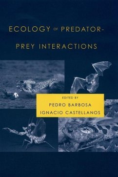 Ecology of Predator-Prey Interactions - Barbosa, Pedro / Castellanos, Ignacio (eds.)