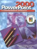 PowerPoint 2000: A Comprehensive Approach