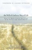 The Will of God as a Way of Life