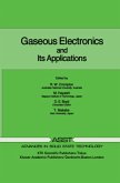 Gaseous Electronics and its Applications