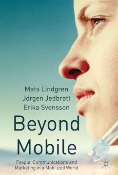 Beyond Mobile - Lindgren, Mats;Jedbratt, Jörgen;Svensson, Erika