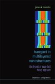 Transport in Multilayered Nanostructures: The Dynamical Mean-Field Theory Approach