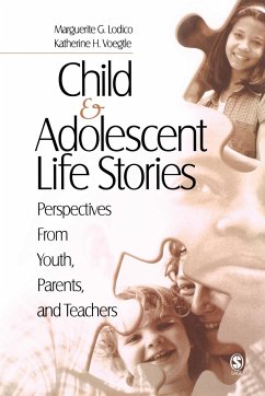 Child and Adolescent Life Stories - Lodico, Marguerite G.; Voegtle, Katherine H.