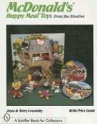 McDonald's(r) Happy Meal(r) Toys from the Nineties - Losonsky, Joyce & Terry