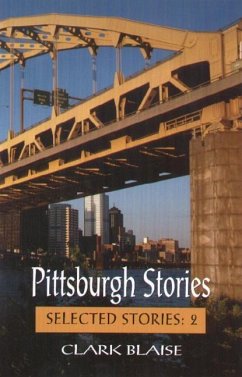 Pittsburgh Stories - Blaise, Clark