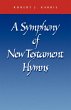 A Symphony of New Testament Hymns - Bild 1