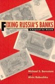 Fixing Russia's Banks: A Proposal for Growth
