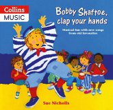 Songbooks - Bobby Shaftoe Clap Your Hands