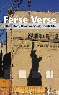 Ferse Verse - Ullmann-Goertz, Esther-Marie