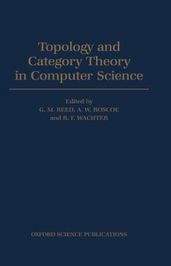 Topology and Category Theory in Computer Science - Reed, G. M. / Roscoe, A. W. / Wachter, R. F. (eds.)