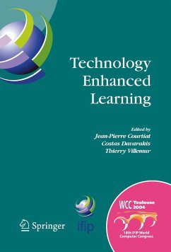 Technology Enhanced Learning - Courtiat, Jean-Pierre / Davarakis, Costas / Villemur, Thierry (eds.)