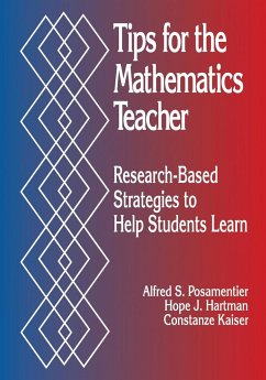 Tips for the Mathematics Teacher - Posamentier, Alfred S.; Hartman, Hope J.; Kaiser, Constanze