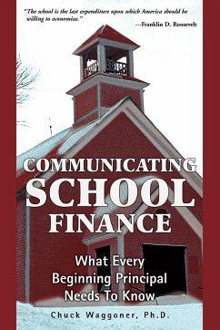 Communicating School Finance - Waggoner, Chuck