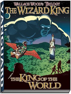 Wizard King Trilogy (Book1: King of the World - Wood, Wallace