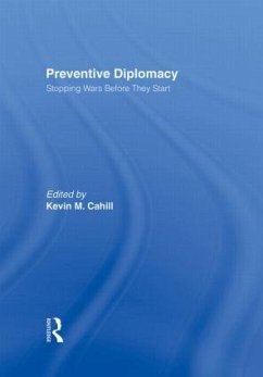 Preventive Diplomacy - Cahill, Kevin M. (ed.)