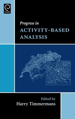 Progress in Activity-Based Analysis - Timmermans, Harry (ed.)