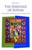 The Heritage of Sufism: Classical Persian Sufism from Its Origins to Rumi (700-1300) v.1