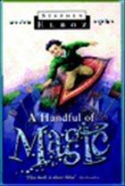 A Handful of Magic - Elboz, Stephen