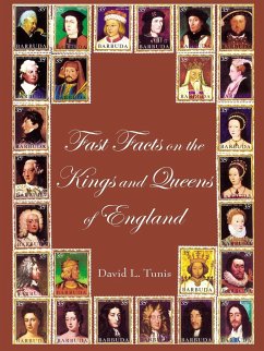 Fast Facts on the Kings and Queens of England - Tunis, David L.