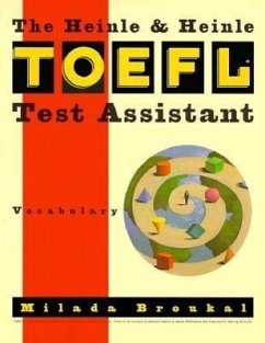 The Heinle TOEFL Test Assistant: Vocabulary - Broukal, Milada