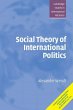 Social Theory of International Politics - Bild 1