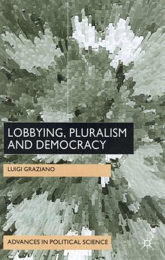 Lobbying, Pluralism and Democracy - Graziano, L.