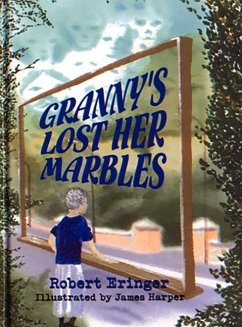 Granny's Lost Her Marbles - Eringer, Robert