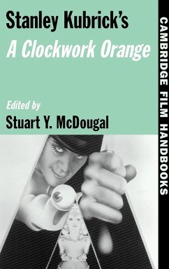 Stanley Kubrick's a Clockwork Orange - McDougal, Stuart Y. (ed.)
