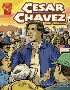 Cesar Chavez - Braun, Eric