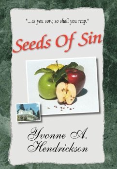 Seeds Of Sin - Hendrickson, Yvonne A.