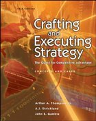 Crafting and Executing Strategy: The Quest for Competitive Advantage w/OLC/Premium Content Card - Thompson, Jr. Arthur A / Strickland III, A. J. / Gamble, John E