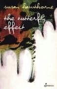 The Butterfly Effect - Hawthorne, Susan