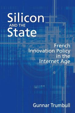 Silicon and the State - Trumbull, Gunnar