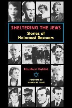 Sheltering the Jews - Paldiel, Mordecai