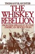 The Whiskey Rebellion - Bild 1