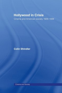 Hollywood in Crisis - Schindler, Colin