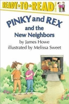 Pinky and Rex and the New Neighbors: Ready-To-Read Level 3 - Howe, James