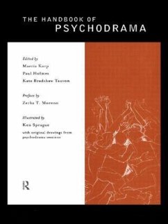 The Handbook of Psychodrama - Holmes, Paul (ed.)
