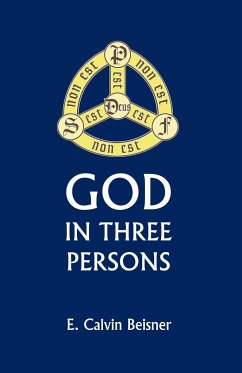 God in Three Persons - Beisner, E. Calvin