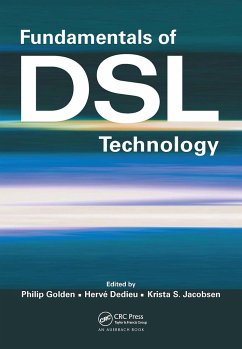 Fundamentals of DSL Technology - Philip Golden / Herve Dedieu / Krista Jacobsen