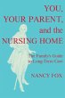 You, Your Parent and the Nursing Home - Bild 1