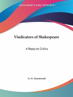 Vindicators of Shakespeare - Greenwood, G. G.