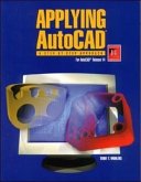 Applying AutoCAD: A Step-By-Step Approach for AutoCAD Release 14, Student Text (Softbound)