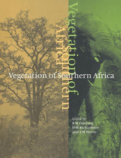 Vegetation of Southern Africa - Cowling, R. M. / Richardson, D. M. / Pierce, S. M. (eds.)