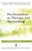 Psychoanalysis as Therapy and Storytelling