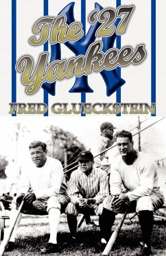 The '27 Yankees