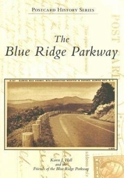 The Blue Ridge Parkway - Hall, Karen J.