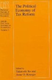 The Political Economy of Tax Reform: Volume 1
