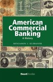 American Commercial Banking: A History